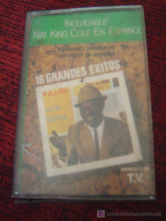 Casetes antiguos: NAT KING COLE - 16 GRANDES EXITOS EN ESPA&Ntilde;OL - Foto 1
