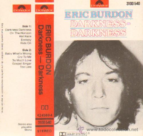 Casetes antiguos: ERIC BURDON  DARKNESS - DARKNESS - Foto 1