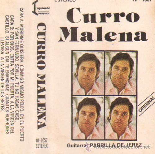 Casetes antiguos: CURRO MALENA - Foto 1