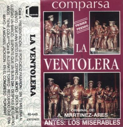 Casetes antiguos: CARNAVAL DE CADIZ LA VENTOLERA PRIMER PREMIO MARTINEZ ARES CAR-334, 3