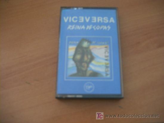 Casetes antiguos: VICEVERSA ( REINA DE COPAS ) - Foto 1