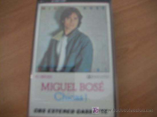 Casetes antiguos: MIGUEL BOSE ( CHICAS ! ) - Foto 1