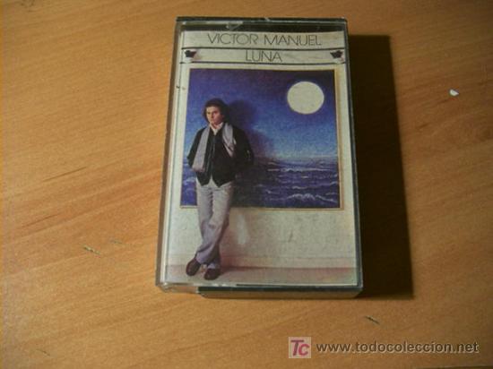Casetes antiguos: VICTOR MANUEL ( LUNA ) - Foto 1