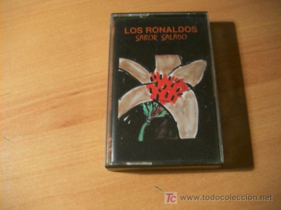Casetes antiguos: LOS RONALDOS ( SABOR SALADO ) - Foto 1