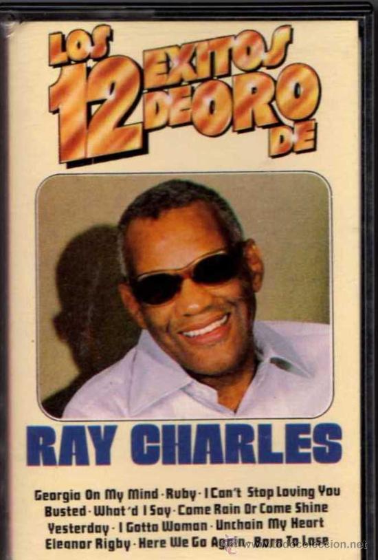 Casetes antiguos: CASSETTE - RAY CHARLES - LOS 12 EXITOS DE ORO DE RAY CHARLES - EDITION SPANISH - Foto 1