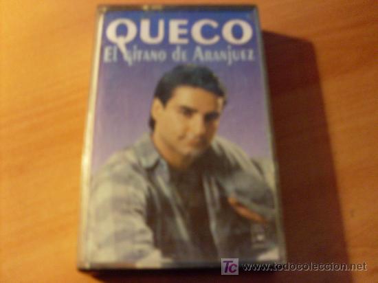 Casetes antiguos: QUECO ( EL GITANO DE ARANJUEZ ) CASETE - Foto 1