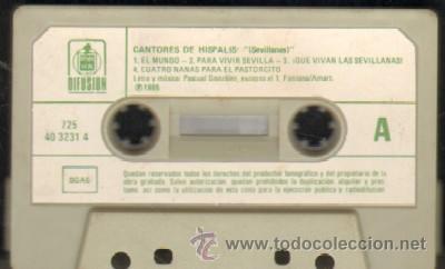 Casetes antiguos: CANTORES DE HISPALIS   SEVILLANAS - Foto 1
