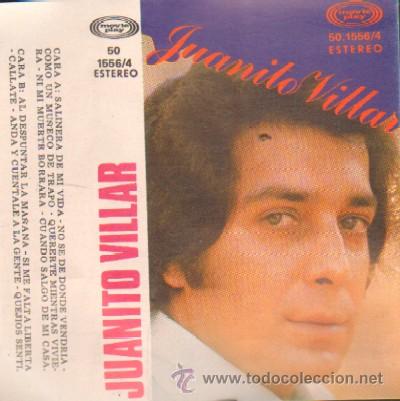 Casetes antiguos: JUANITO VILLAR - Foto 1