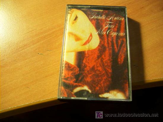 Casetes antiguos: ISABELLE ANTENA ( TOUS MES CAPRICES ) - Foto 1