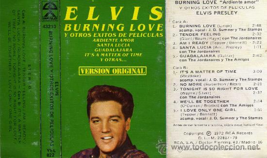 Casetes antiguos: ELVIS &rdquo;BURNING LOVE Y OTROS EXITOS DE PELICULAS&rdquo; (72) - Foto 1