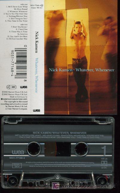 Casetes antiguos: NICK KAMEN - WHATEVER, WHATEVER - CASETE 1992 COMO NUEVA - Foto 1