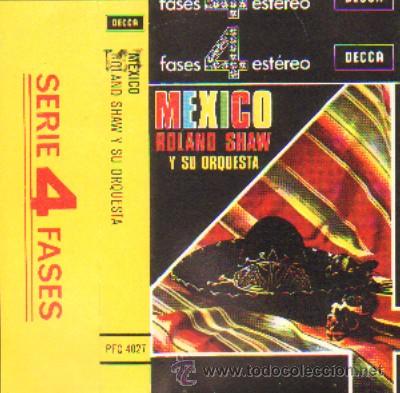 Casetes antiguos: MEXICO   ROLAND SHAW Y SU ORQUESTA - Foto 1