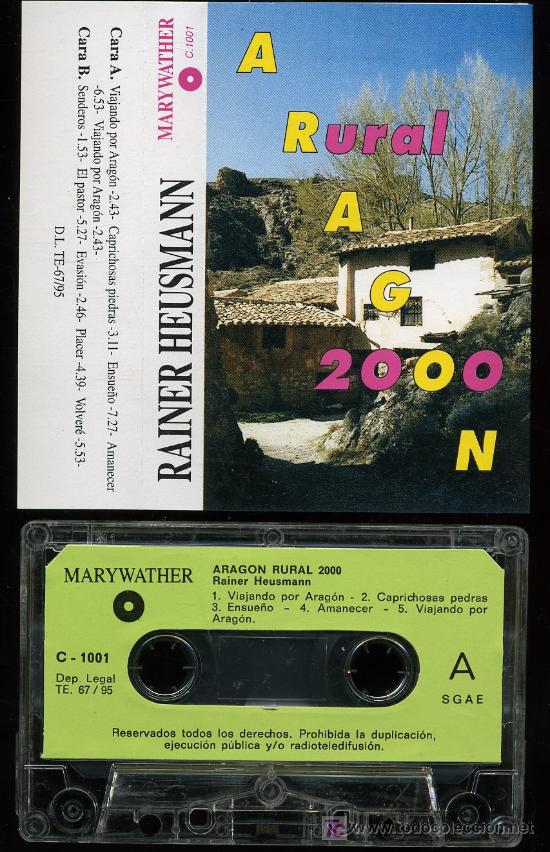 Cassetes antigas: Rainer Heusmann - Arag&oacute;n Rural 2000 - Casete 1995