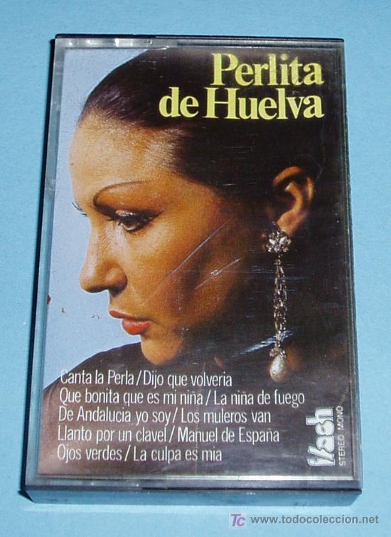 Casetes antiguos: CASETE PERLITA DE HUELVA. 1978 - Foto 1