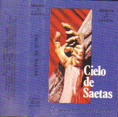 Casetes antiguos: CIELO DE SAETAS - Foto 1