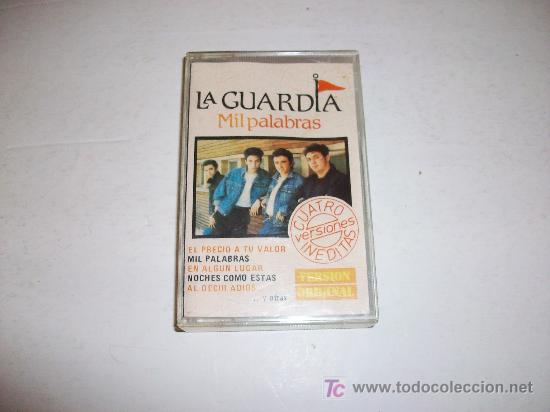 Casetes antiguos: LA GUARDIA  /Mil Palabras - Foto 1