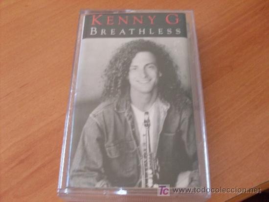 Casetes antiguos: KENNY G ( BREATHLESS ) (CAS4) - Foto 1
