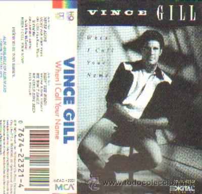 Casetes antiguos: VINCE GILL  WHEN I CALL YOUR NAME - Foto 1