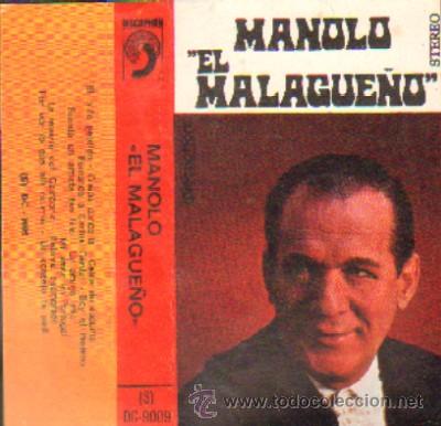 Casetes antiguos: MANOLO EL MALAGUE&Ntilde;O - Foto 1