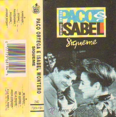 Casetes antiguos: PACO ORTEGA E ISABEL MONTERO SIGUEME CASE-4332 - Foto 1
