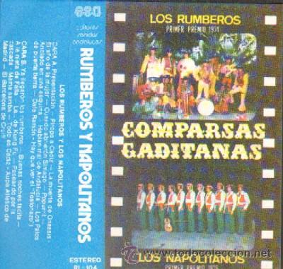 Casetes antiguos: CARNAVAL DE CADIZ COMPARSAS GADITANAS LOS RUMBEROS / LOS NAPOLITANOS CAR-041, 3