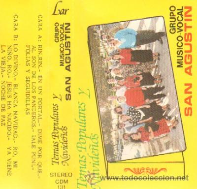 Casetes antiguos: TEMAS POPULARES Y NAVIDE&Ntilde;OS GRUPO MUSICO-VOCAL SAN AGUSTIN