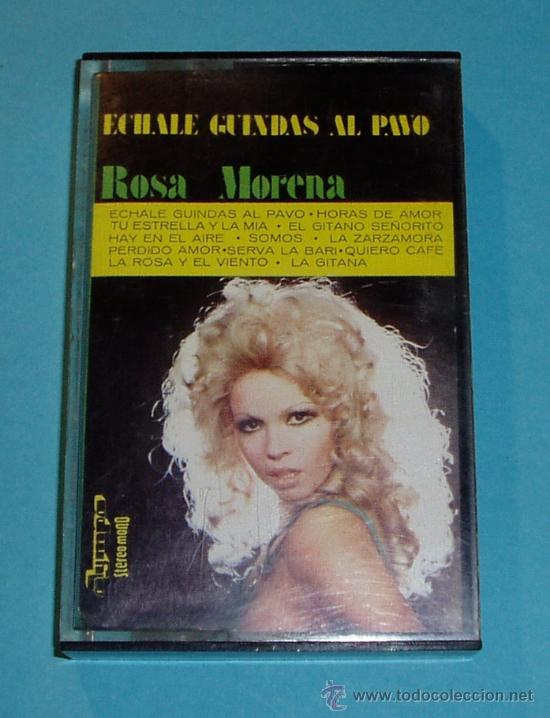 Casetes antiguos: ROSA MORENA. ECHALE GUINDAS AL PAVO. - Foto 1