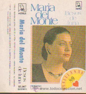 Casetes antiguos: MARIA DEL MONTE. BESOS DE LUNA.   CASE-4986,2 - Foto 1