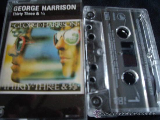 Casetes antiguos: GEORGE HARRISON -THIRTY THREE - Foto 1