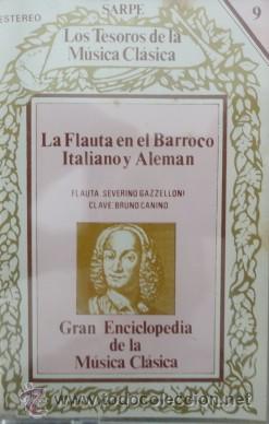 Casetes antiguos: LA FLAUTA EN EL BARROCO ITALIANO Y ALEMAN     CASE-5654
