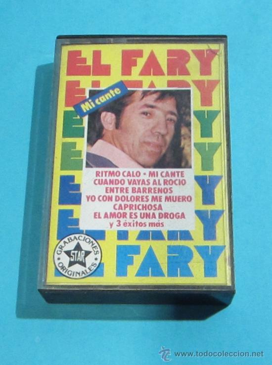 Casetes antiguos: EL FARY. MI CANTE - Foto 1