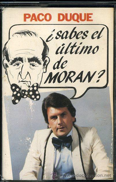 Cassette antiche: Paco Duque - Los chistes de Mor&aacute;n - Casete 1984