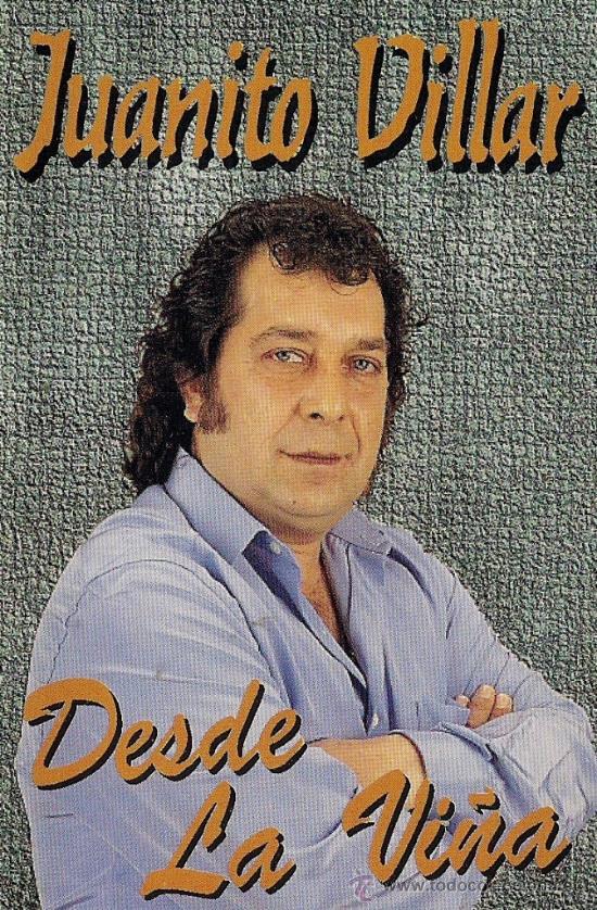Casetes antiguos: JUANITO VILLAR  -  DESDE LA VI&Ntilde;A - Foto 1