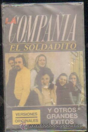 Casetes antiguos: LA COMPA&Ntilde;IA  EL SOLDADITO  CASE-6386 - Foto 1