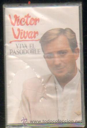 Casetes antiguos: VICTOR VIVAR  VIVA EL PASODOBLE  CASE-6534 - Foto 1