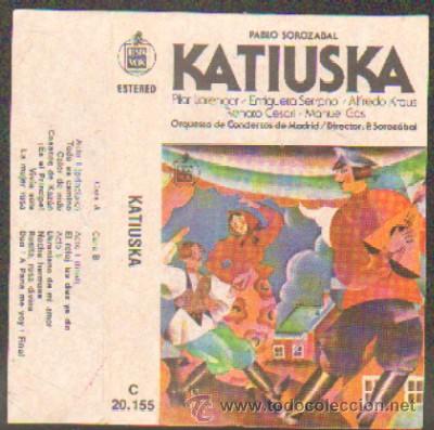 Casetes antiguos: KATIUSKA - PABLO SOROZABAL   CASE-6913 - Foto 1