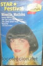Casetes antiguos: MIREILLE MATHIEU  -  STAR FESTIVAL  / CASE-7175 - Foto 1