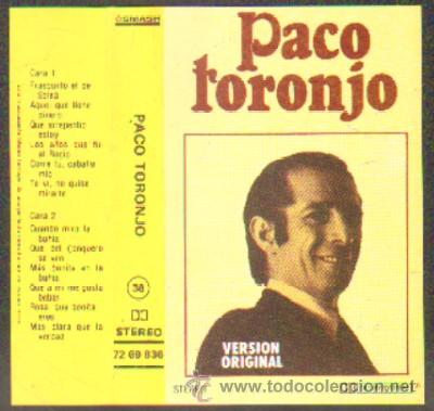 Casetes antiguos: PACO TORONJO - FRASQUILLO EL DE SOLEA... CASE-7242 - Foto 1