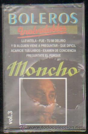 Casetes antiguos: BOLEROS INOLVIDABLES - MONCHO  CASE-7295 - Foto 1