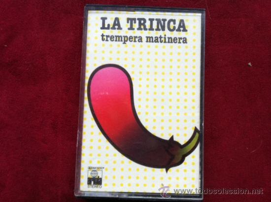 Casetes antiguos: LA TRINCA - TREMPERA MATINERA . ARIOLA 1977 - Foto 1