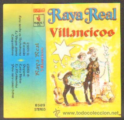 Casetes antiguos: RAYA REAL - VILLANCICOS   CASE-7326 - Foto 1