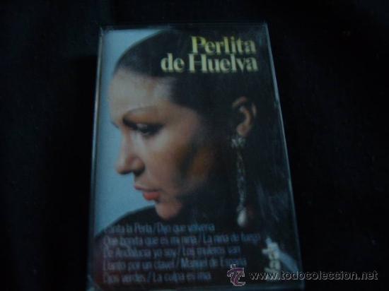 Casetes antiguos: PERLITA DE HUELVA - Foto 1
