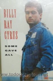 Casetes antiguos: BILLY RAY  CYRUS   - SOME GAVE ALL     CASE-7776,2 - Foto 1