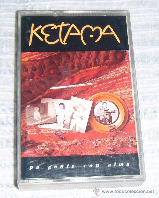 Casetes antiguos: casete ketama pa gente con alma - Foto 1