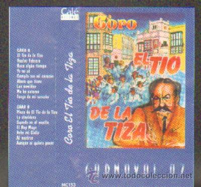 Casetes antiguos: CARNAVAL DE CADIZ - CORO EL TIO DE LA TIZA CAR-388 ,3