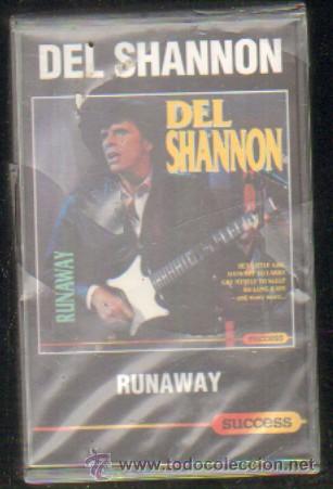 Casetes antiguos: DEL SHANNON - RUNAWAY   CASE-8044, 7 - Foto 1