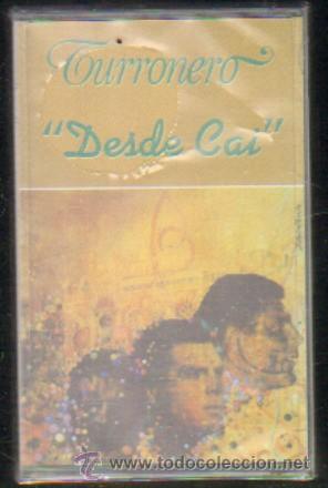Casetes antiguos: TURRONERO - DESDE CAI CASE-8063 - Foto 1