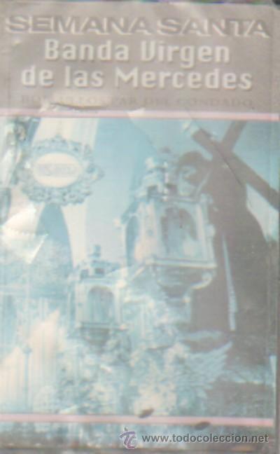 Casetes antiguos: SEMANA SANTA. BANDA VIRGEN DE LAS MERCEDES. BOLLULOS PAR DEL CONDADO (CASE-8242)