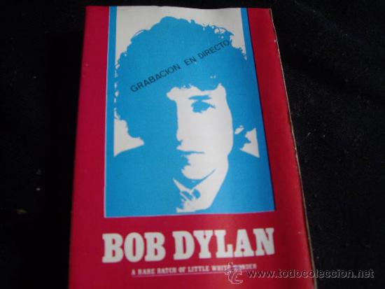 Casetes antiguos: BOB DYLAN-A RARE BATCH OF LITTLE WHITE WONDER
