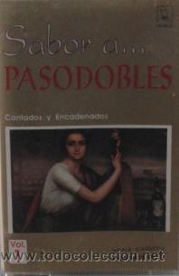 Casetes antiguos: PASODOBLES  SABOR A ... PASODOBLES  CASE-8799 - Foto 1
